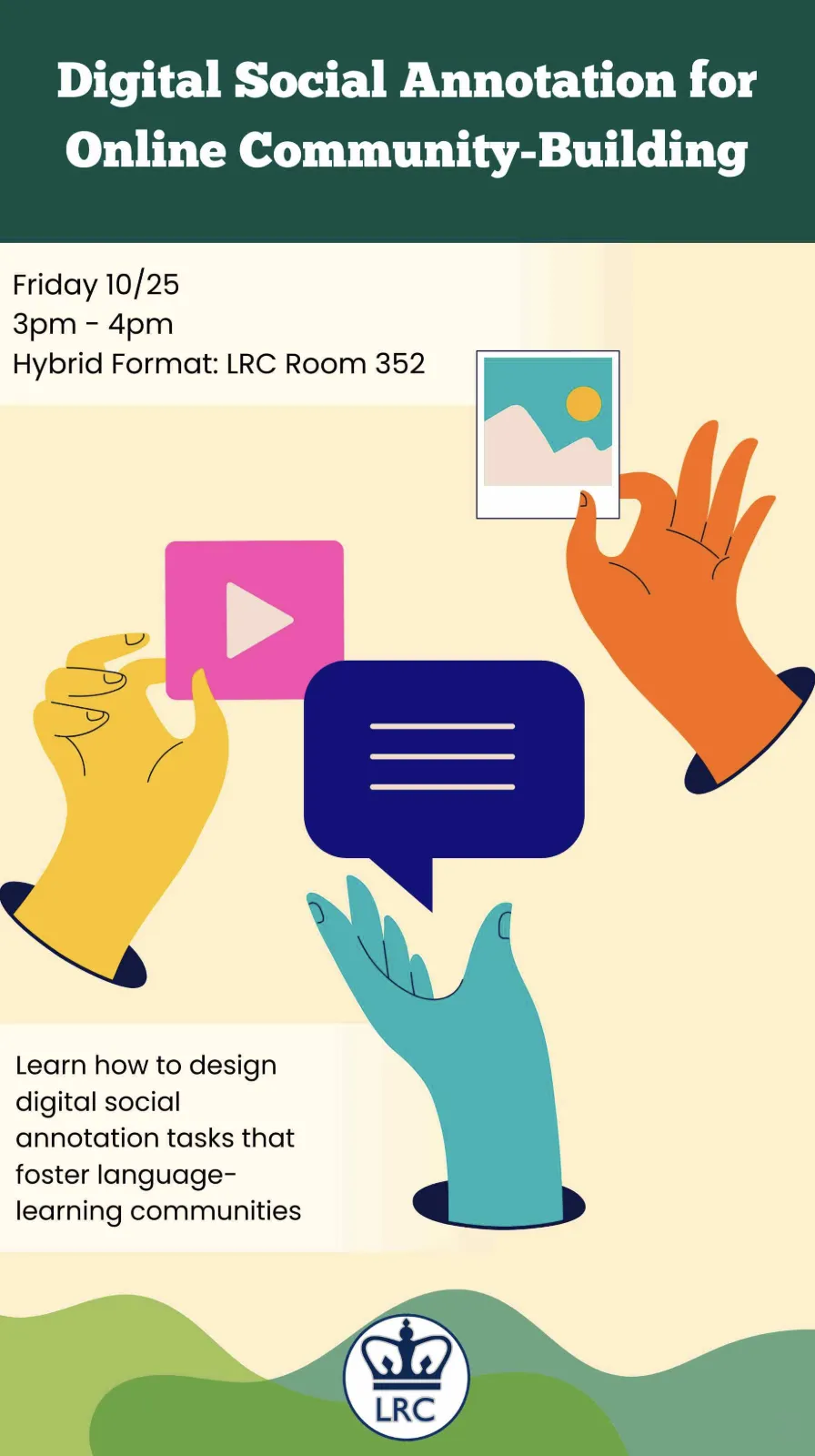 A flyer announcing the workshop "Building Engaged Communities with Digital Social Annotation" 