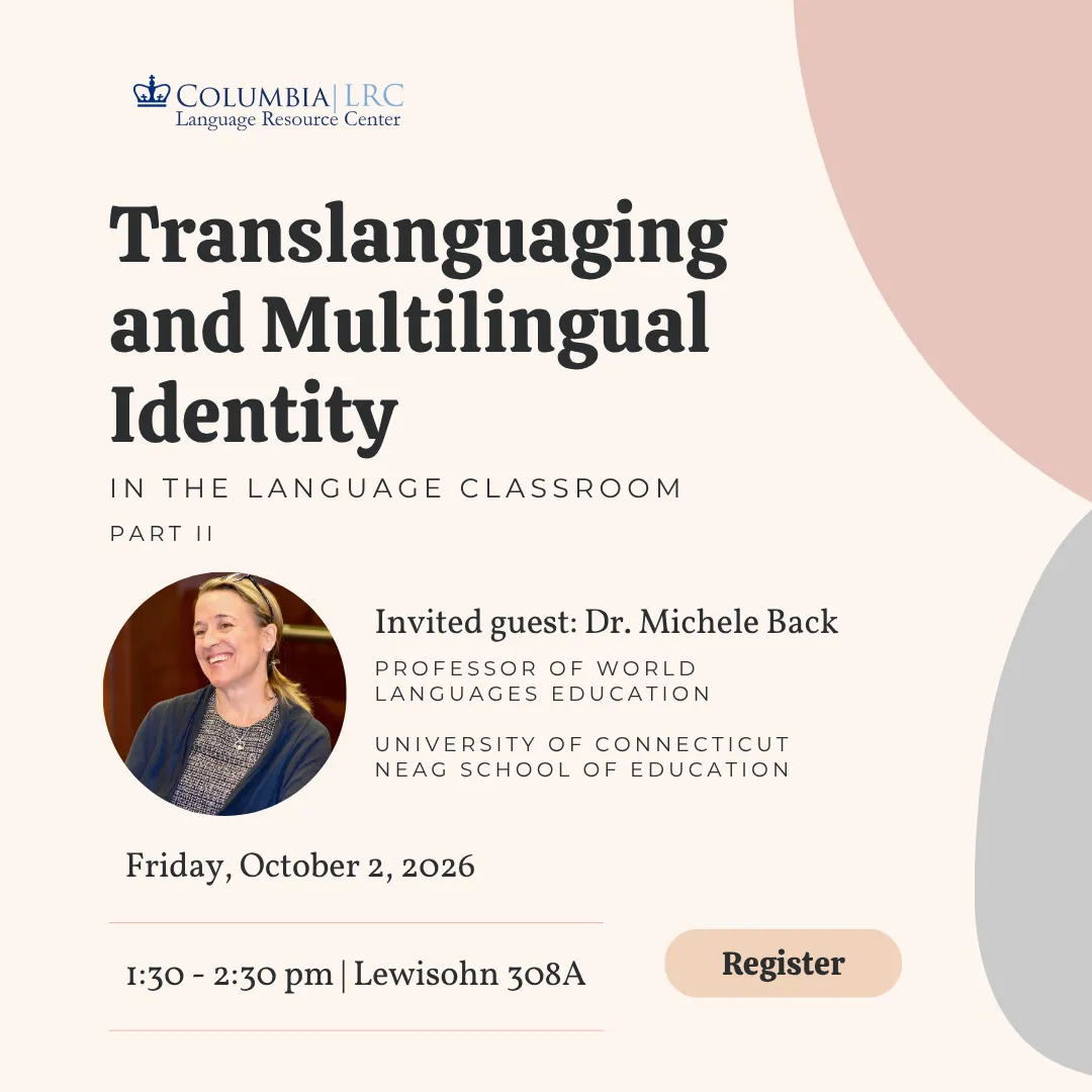 A flyer announcing the workshop "Translanguaging and Multilingual Identity in the Language Classroom, Part II."