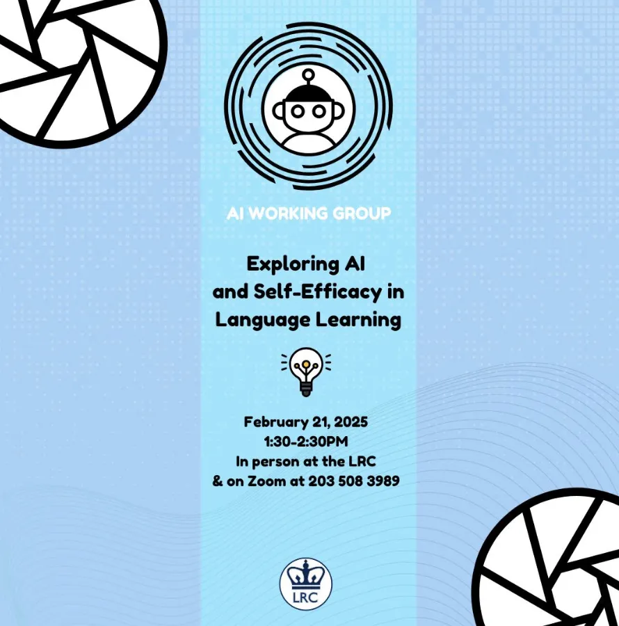 A flyer announcing the workshop "LRC AI Working Group: Exploring AI and Self-Efficacy in Language Learning"