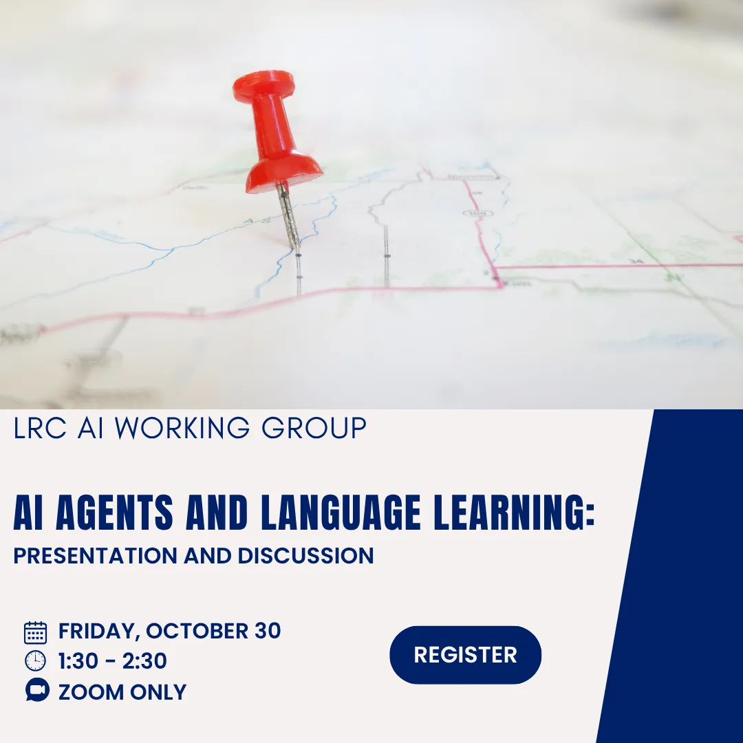 A flyer announcing the LRC AI Working Group event "AI Agents and Language Learning"