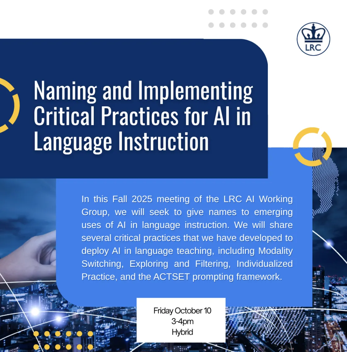A flyer announcing the workshop "Naming and Implementing Critical Practices for AI in Language Instruction"