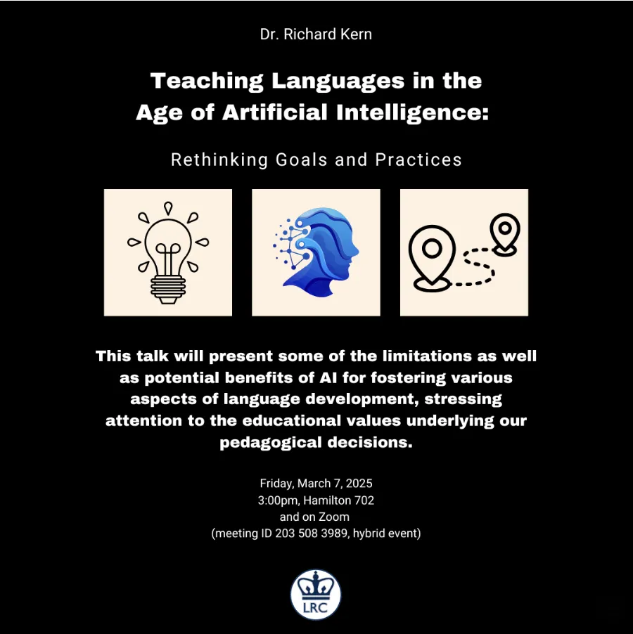 A flyer announcing the workshop "Richard Kern: Teaching languages in the age of artificial intelligence: Rethinking goals and practices"