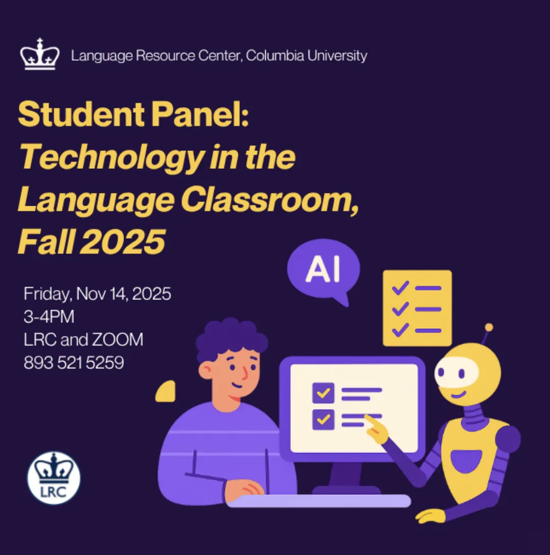 A flyer announcing the workshop "Student Panel: Technology in the Language Classroom"