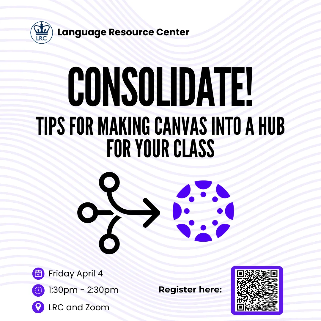 A flyer announcing a workshop called "Consolidate! Tips for Making Canvas into a Class Hub"